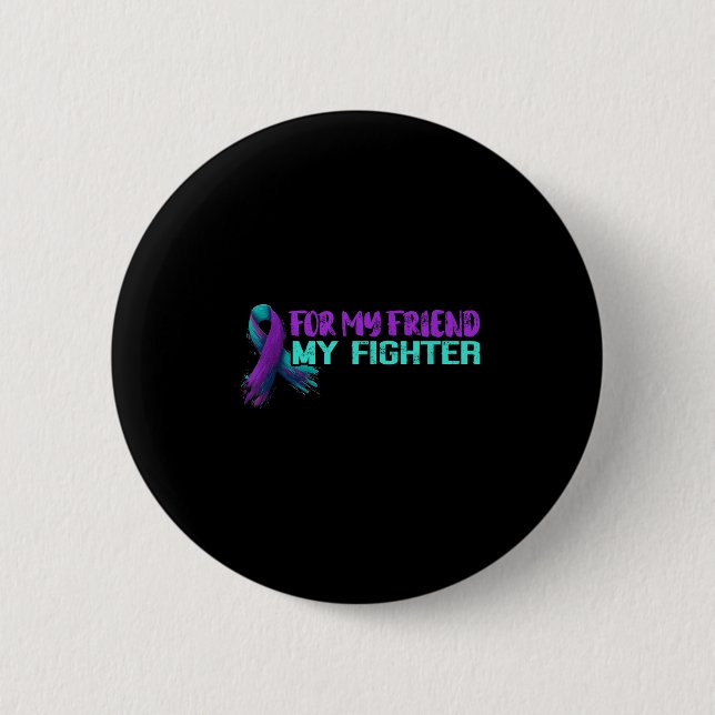Suicide Awareness Suicide Prevention Suprt Survivo 6 Cm Round Badge (Front)
