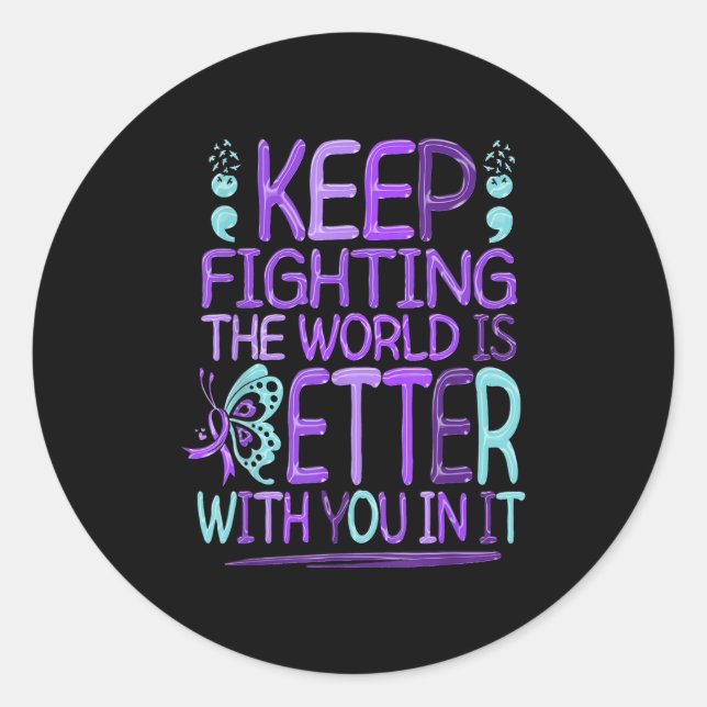 Suicide Awareness Suicide Prevention Suprt Survivo Classic Round Sticker (Front)