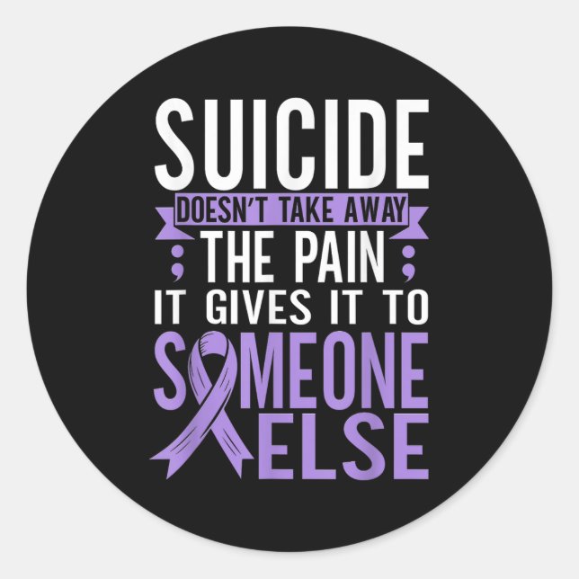 Suicide Awareness Suicide Prevention Suprt Survivo Classic Round Sticker (Front)