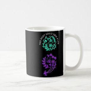 Suicide Awareness Suicide Prevention Suprt Survivo Coffee Mug