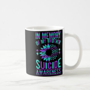 Suicide Awareness Suicide Prevention Suprt Survivo Coffee Mug