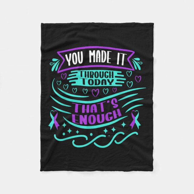 Suicide Awareness Suicide Prevention Suprt Survivo Fleece Blanket (Front)