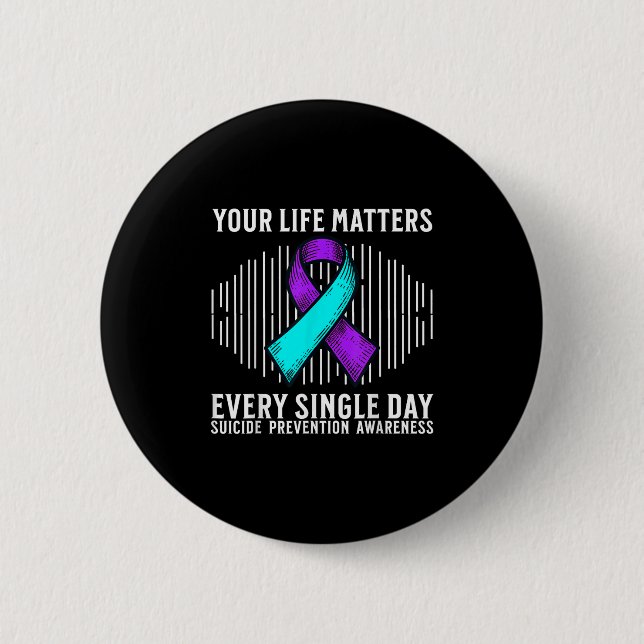 Suicide Awareness Suprt Suicide Prevention Awarene 6 Cm Round Badge (Front)