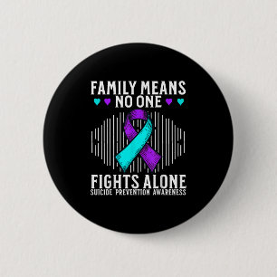 Suicide Awareness Suprt Suicide Prevention Awarene 6 Cm Round Badge