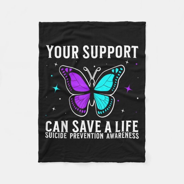 Suicide Awareness Suprt Suicide Prevention Awarene Fleece Blanket (Front)