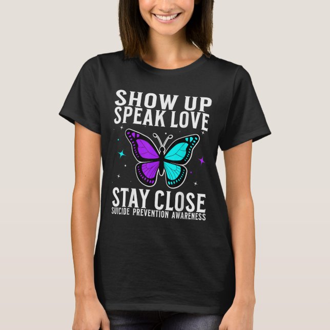 Suicide Awareness Suprt Suicide Prevention Awarene T-Shirt (Front)