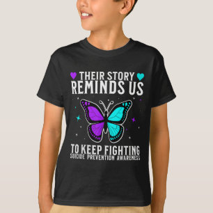 Suicide Awareness Suprt Suicide Prevention Awarene T-Shirt