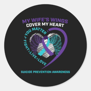 Suicide Awareness Wife Gift Loving Memory Suicide  Classic Round Sticker