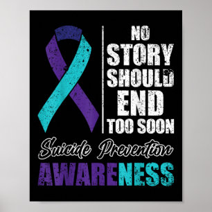 Suicide Depression No Story Should End Prevention  Poster