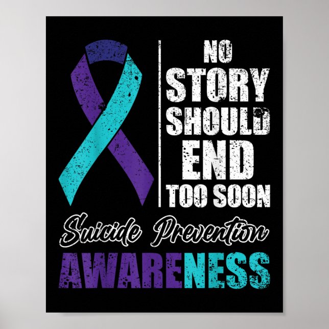 Suicide Depression No Story Should End Prevention  Poster (Front)
