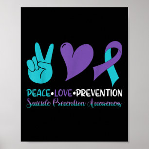 Suicide Girls Shirt, Peace Love Prevention Awarene Poster