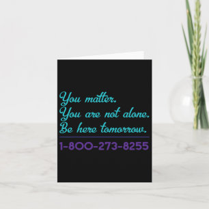 Suicide Hotline 1-800-273-8255 Suicide Awareness P Card
