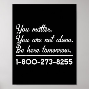 Suicide Hotline - Suicide Awareness And Prevention Poster