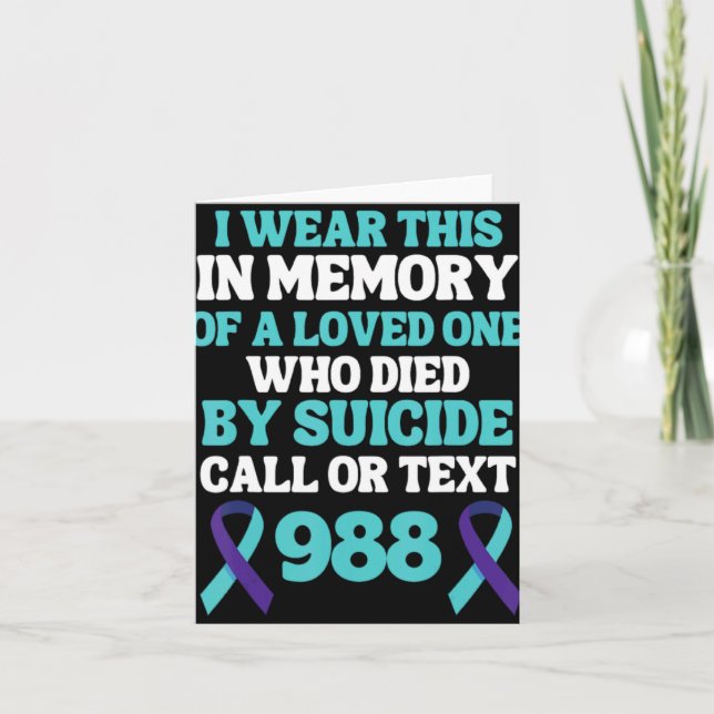 Suicide Prevention 988 Hotline In Memory Of Loved  Card (Front)