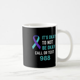 Suicide Prevention 988 Hotline Shirt 988 Suicide C Coffee Mug