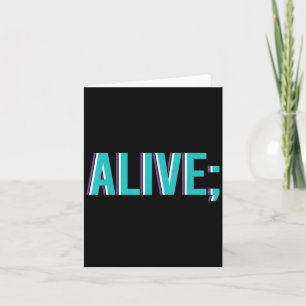 Suicide Prevention Alive _ I For Suprters Card