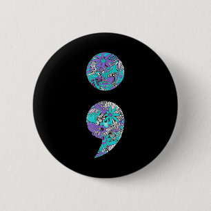 Suicide Prevention And Depression Awareness _1  6 Cm Round Badge