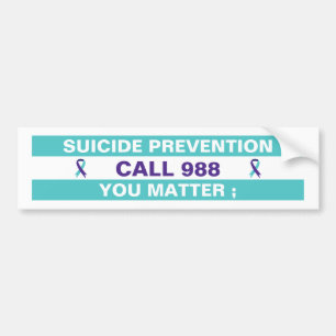 Suicide Prevention Awareness 988 Suicide Hotline  Bumper Sticker