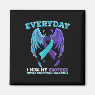 Suicide Prevention Awareness Brother  Magnet