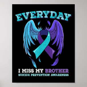 Suicide Prevention Awareness Brother Poster