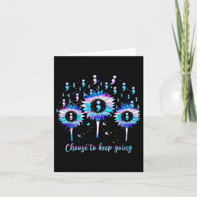 Suicide Prevention Awareness Choose To Keep Going  Card (Front)