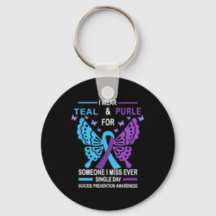 Suicide Prevention Awareness Design I Wear Teal An Key Ring