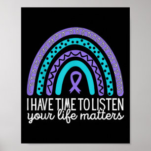 Suicide Prevention Awareness, I Have Time To Liste Poster