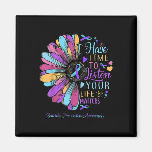 Suicide Prevention Awareness I Have Time To Listen Magnet