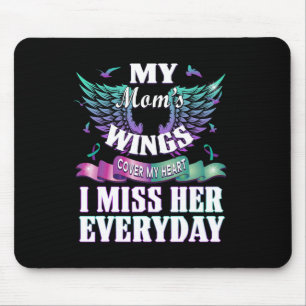 Suicide Prevention Awareness I Miss My Mum Everyda Mouse Mat