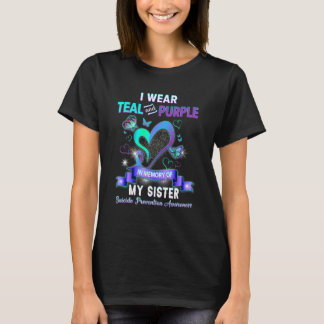 Suicide Prevention Awareness I Wear Teal Purple Fo T-Shirt