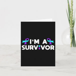 Suicide Prevention Awareness Im A Survivor  Card