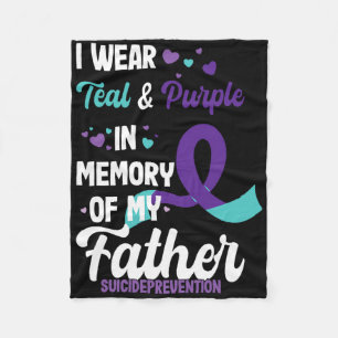 Suicide Prevention Awareness In Memory Of Father Fleece Blanket
