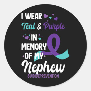Suicide Prevention Awareness In Memory Of Nephew Classic Round Sticker
