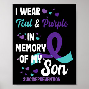 Suicide Prevention Awareness In Memory Of Son  Poster