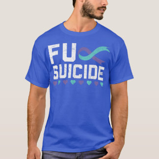 Suicide Prevention Awareness Mental Health Depress T-Shirt