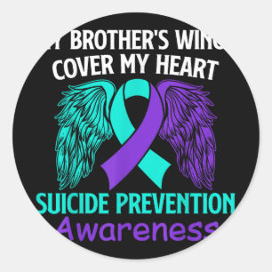 Suicide Prevention Awareness My Brothers Cover My Classic Round Sticker