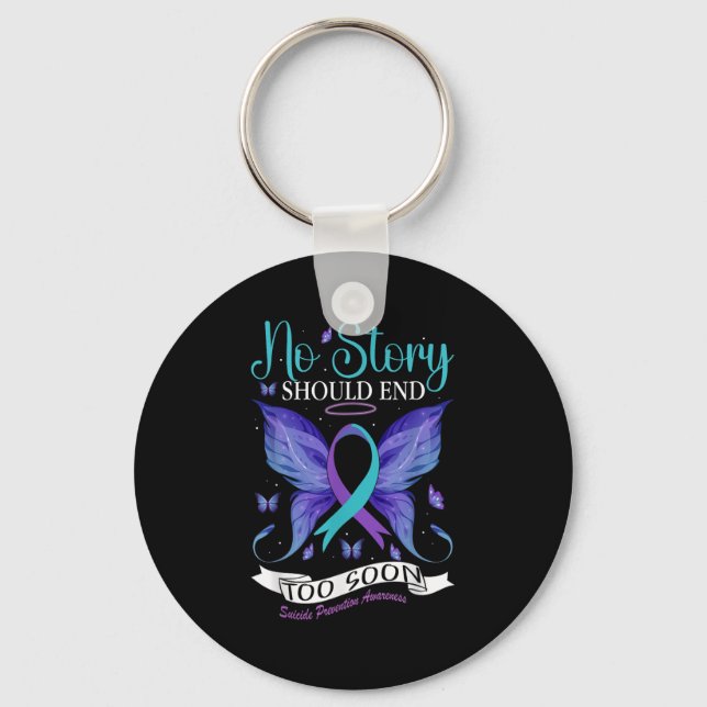 Suicide Prevention Awareness - No Story Should End Key Ring (Front)