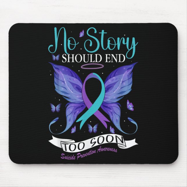 Suicide Prevention Awareness - No Story Should End Mouse Mat (Front)