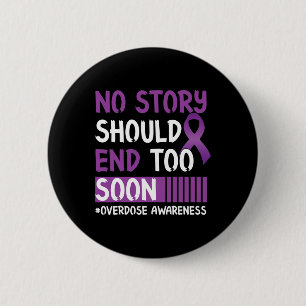 Suicide Prevention Awareness No Story Should End T 6 Cm Round Badge