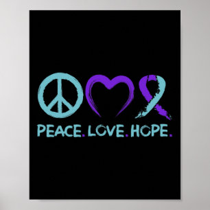Suicide Prevention Awareness Peace Love Hope Poster