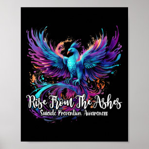 Suicide Prevention Awareness Phoenix Rise From The Poster