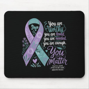 Suicide Prevention Awareness Positive Support You Mouse Mat