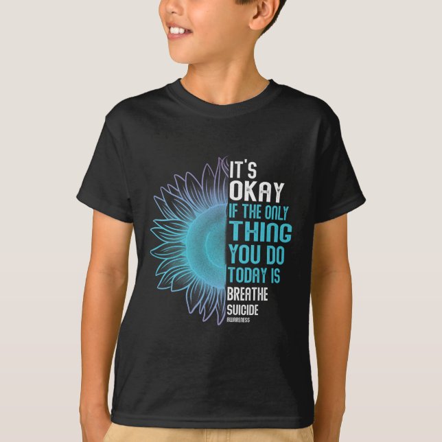 Suicide Prevention Awareness Purple And Teal  T-Shirt (Front)