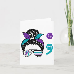 Suicide Prevention Awareness Semicolon Keep Going Card