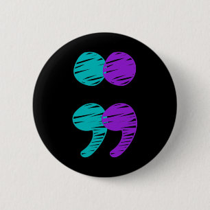 Suicide Prevention Awareness Semicolon Stay 2 6 Cm Round Badge