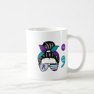 Suicide Prevention Awareness Semicolon Stay Messy Coffee Mug