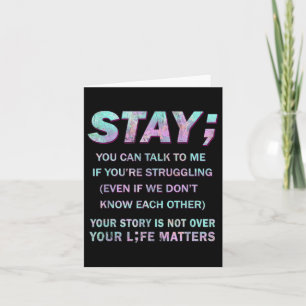 Suicide Prevention Awareness Shirt Stay Your Life Card