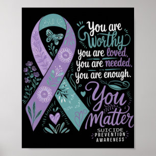 Suicide Prevention Awareness Sitive Suprt You  Poster