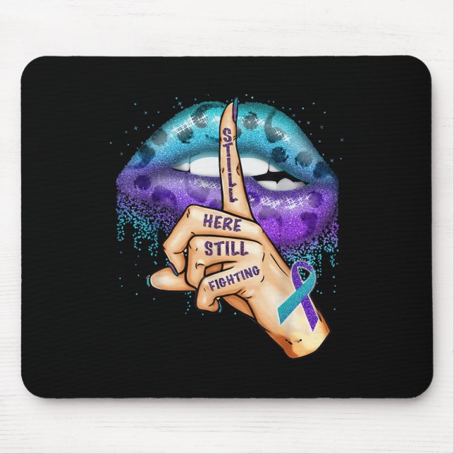 Suicide Prevention Awareness Still Here Still Figh Mouse Mat (Front)