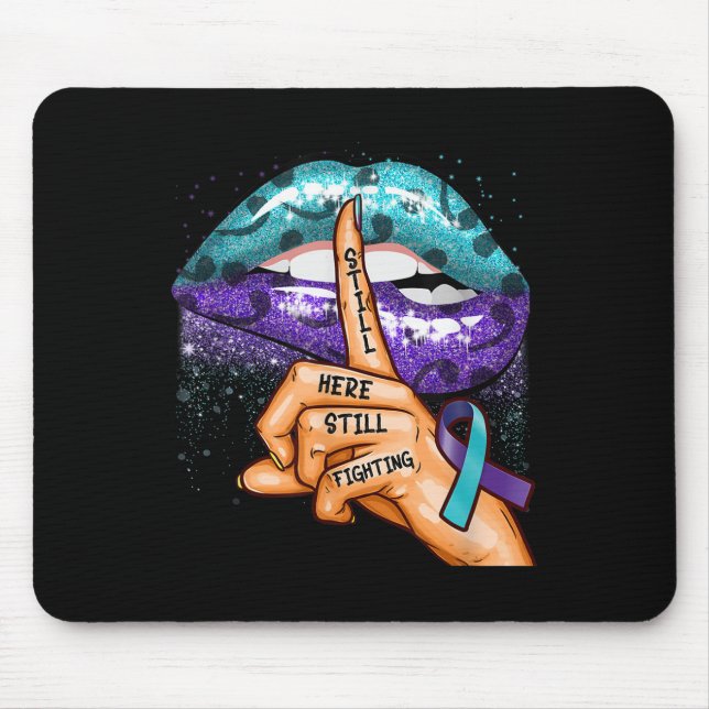 Suicide Prevention Awareness Still Here Still Figh Mouse Mat (Front)